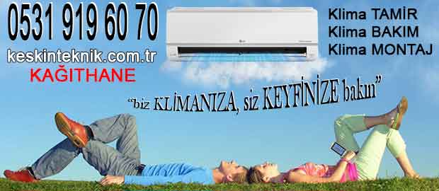 Kâğıthane Klima Bakım