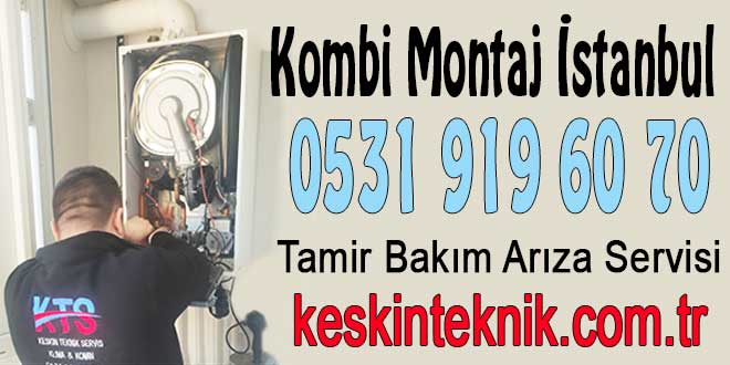 Kombi Montaj İstanbul